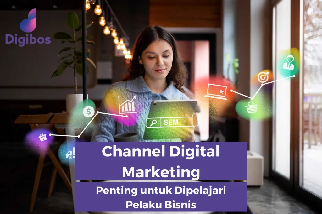 Channel Digital Marketing