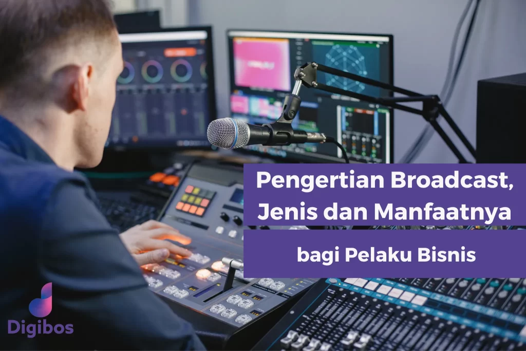 Pengertian Broadcast
