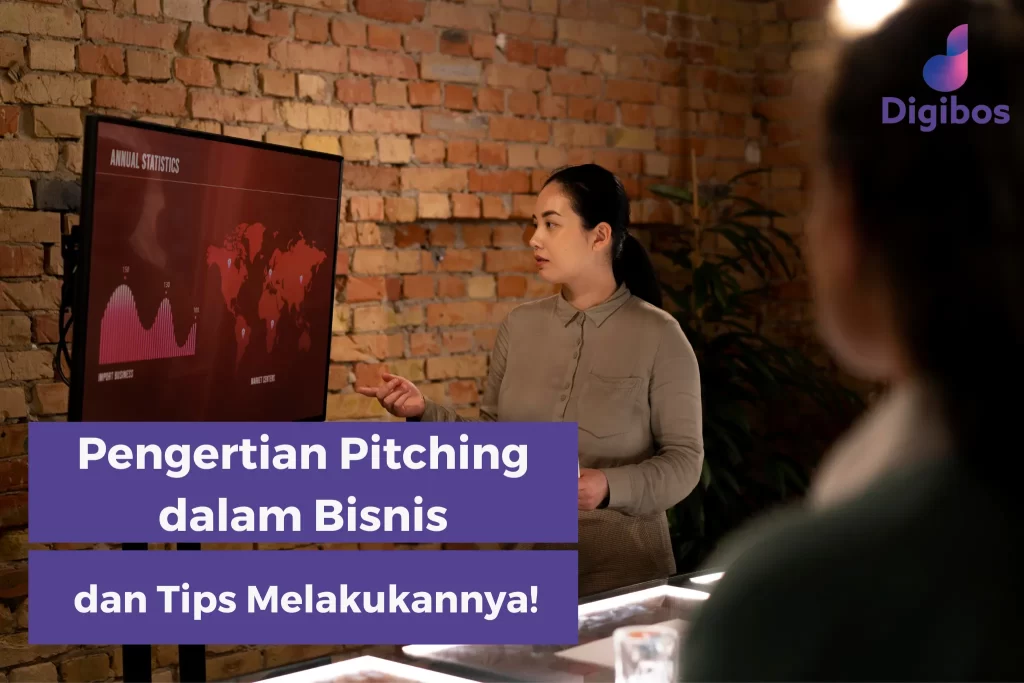 Pengertian Pitching dalam Bisnis