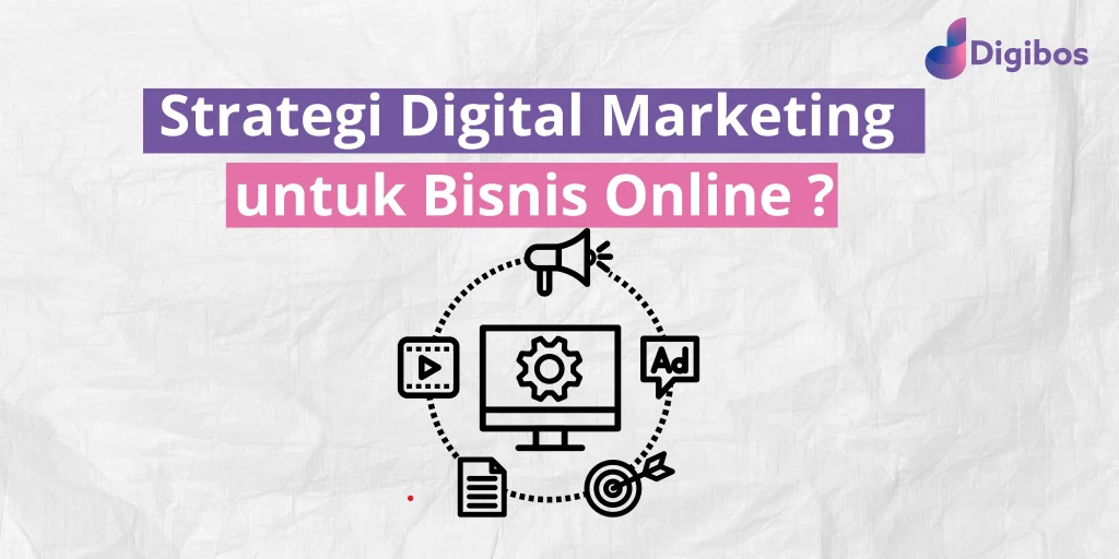strategi digital marketing untuk bisnis online