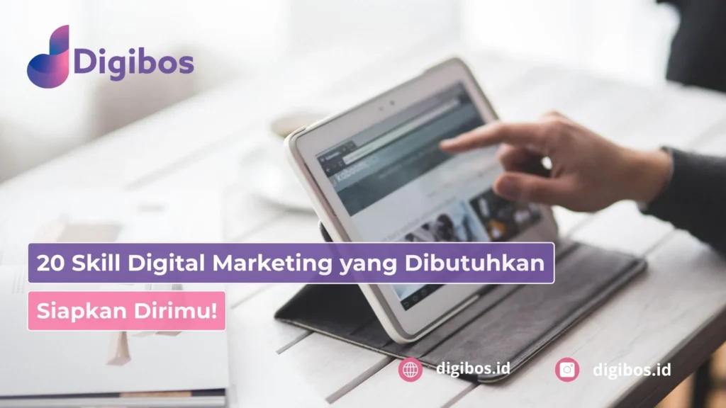 Skill Digital Marketing yang Dibutuhkan